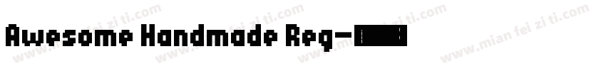 Awesome Handmade Reg字体转换
